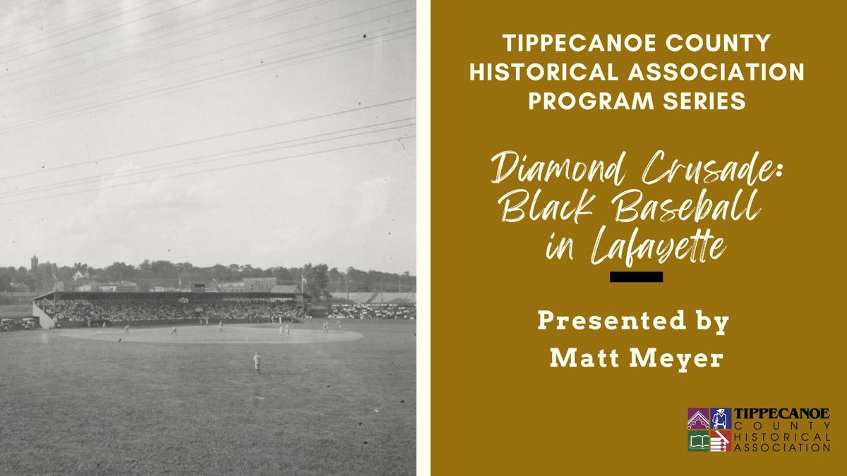 Diamond Crusade: Black Baseball in Lafayette