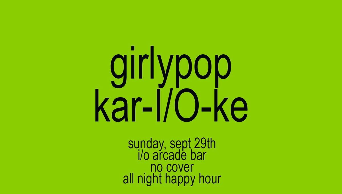 Kar-I\/O-ke: girlypop!