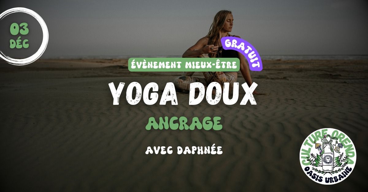  YOGA DOUX : ancrage