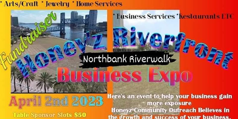 Riverfront Business Expo @ The Northbank Riverwalk
