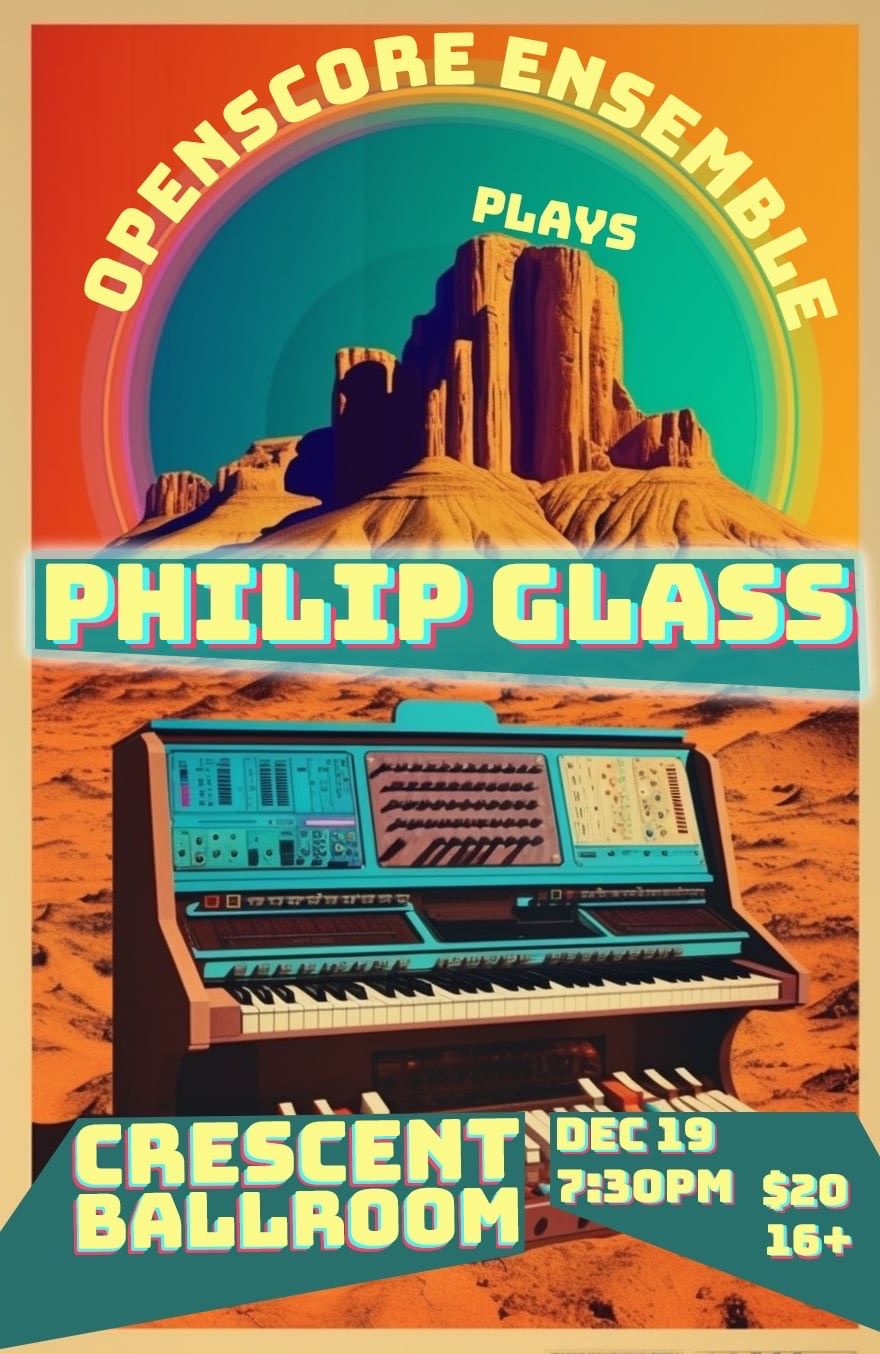 THE OPENSCORE ENSEMBLE PLAYS PHILIP GLASS