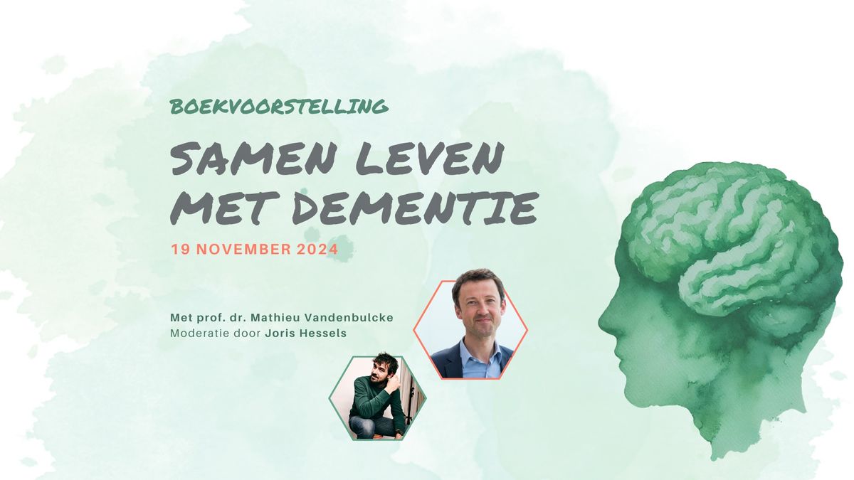 Boekvoorstelling \u2013 Samen leven met dementie