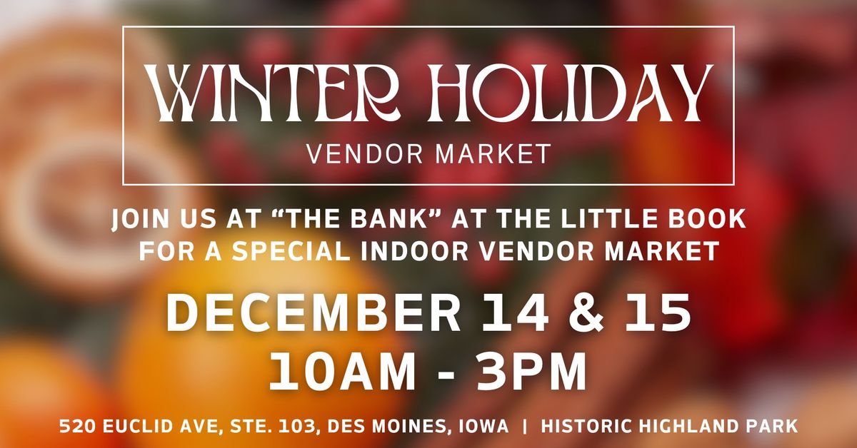 Winter Holiday Vendor Market