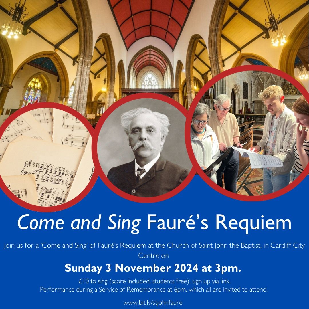 Come and Sing Faur\u00e9's Requiem