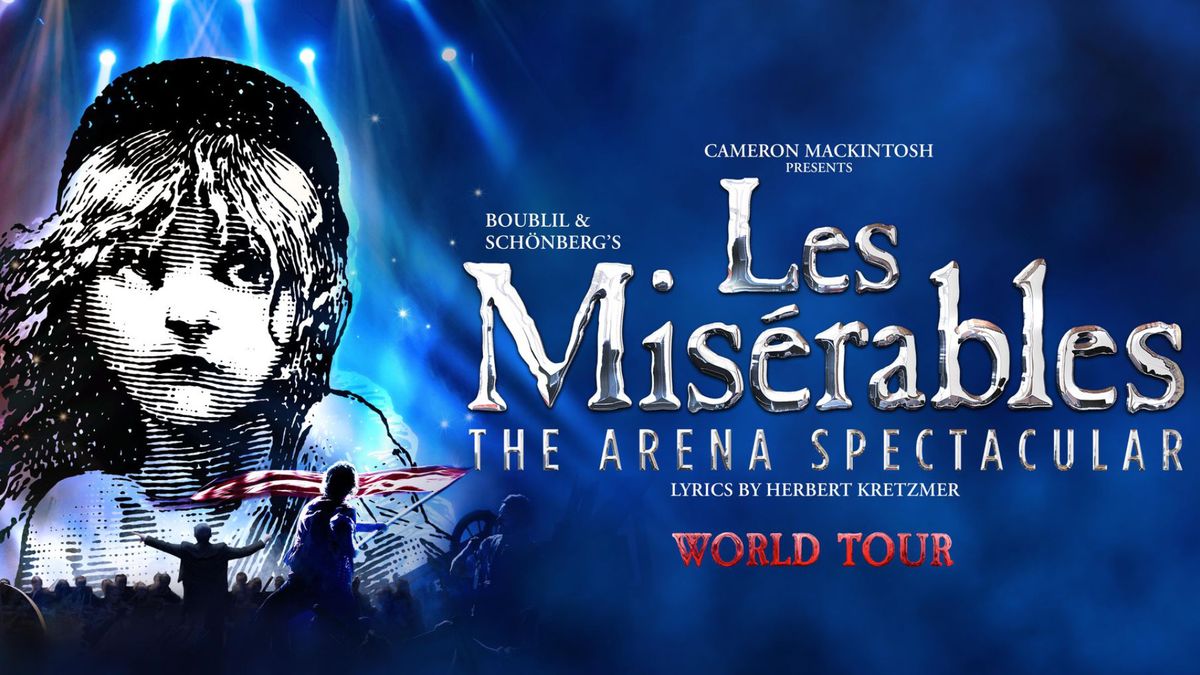 Les Miserables The Arena Spectacular Live in Manchester