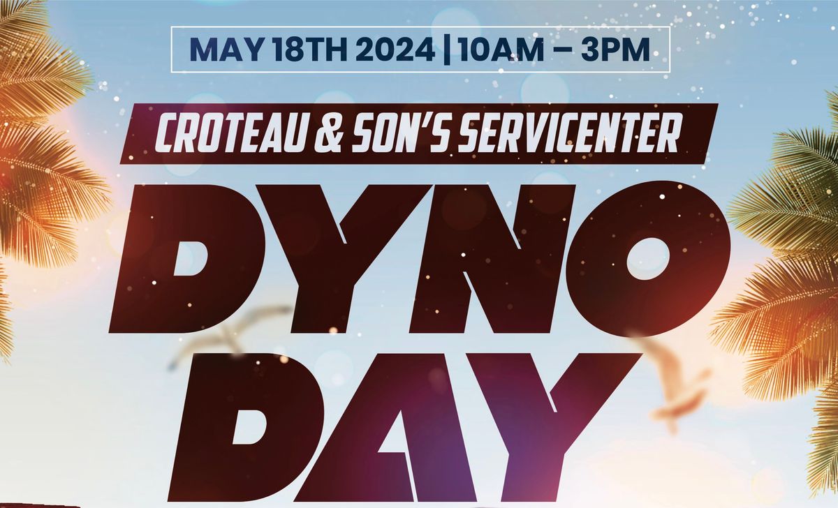 Croteau & Son\u2019s Servicenter Dyno Day 