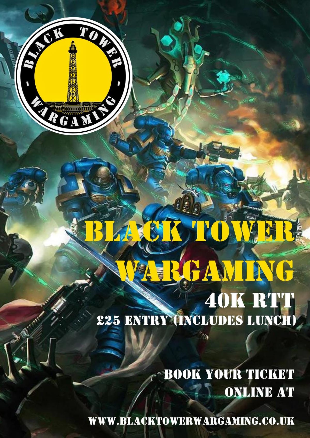Black Tower Wargaming July Warhammer 40k RTT