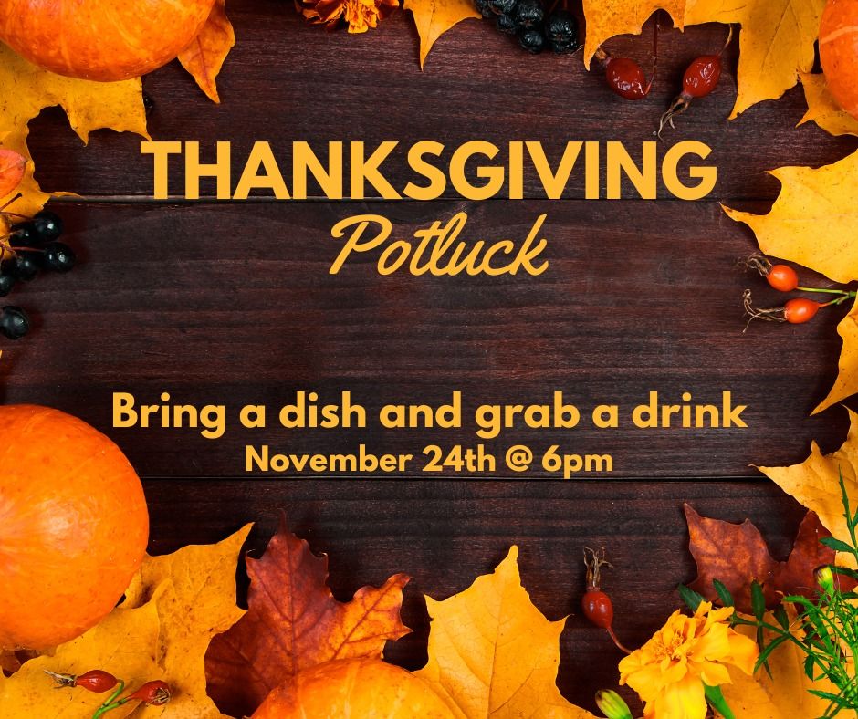 Thanksgiving Potluck at The Wine Cellar