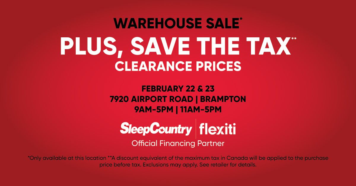 Brampton: Sleep Country Warehouse Blowout Sale!