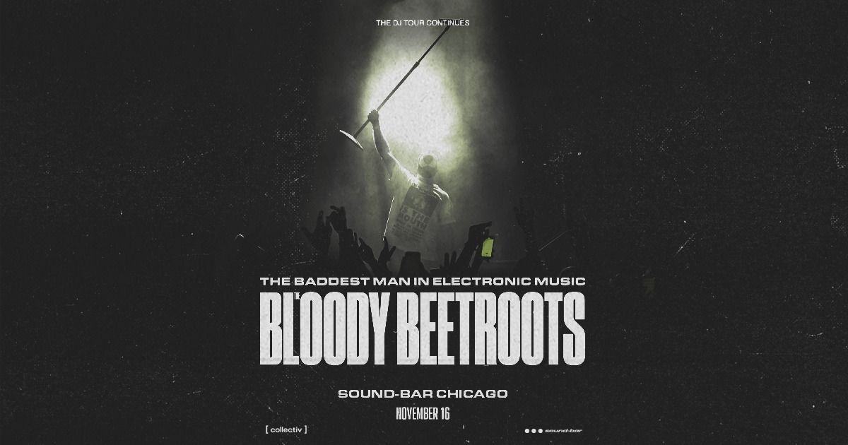 Bloody Beetroots at Sound-Bar | Chicago, iL