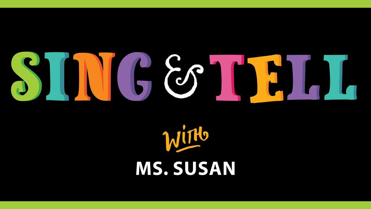 Sing & Tell Story Time: Ages 2.5 to 3.5