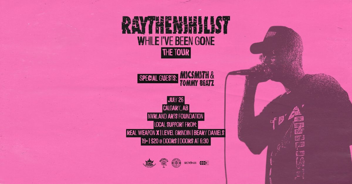 RaytheNihilist: Live in Calgary