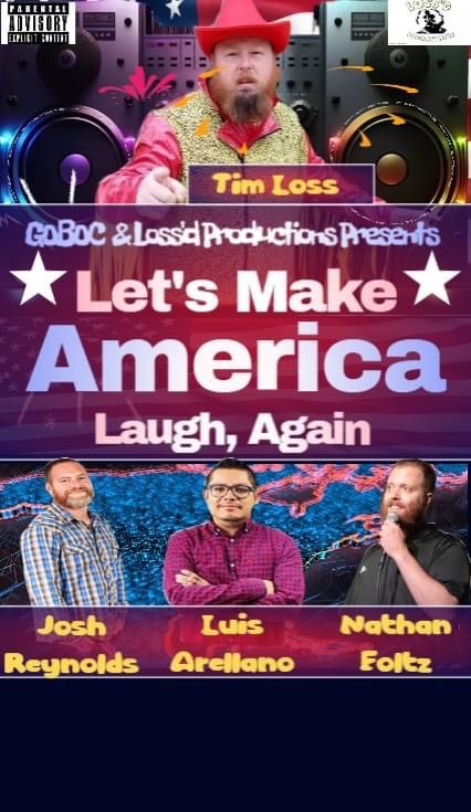 Let\u2019s Make America Laugh Again Comedy Show