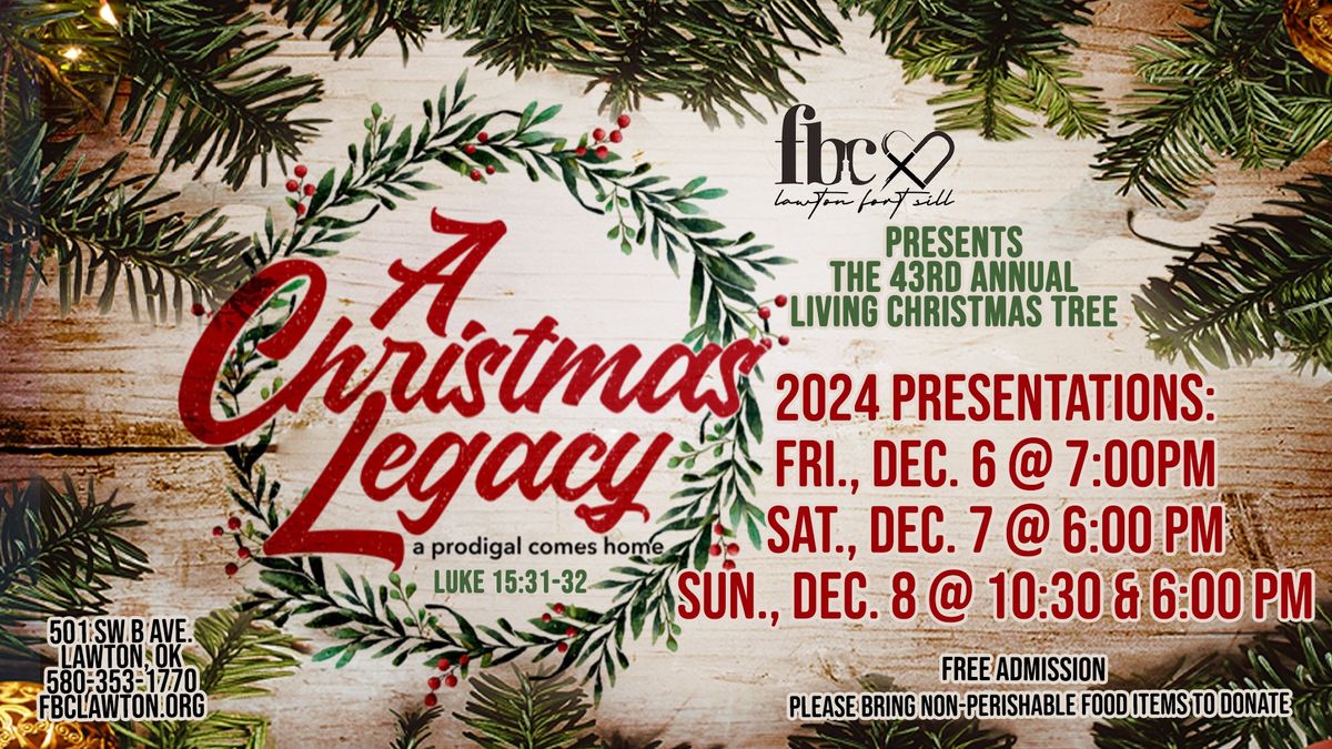 A Christmas Legacy Dec 6, 7 & 8, 2024