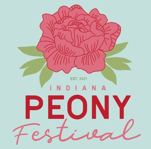 Indiana Peony Festival, City of Noblesville, Ind., 22 May 2021
