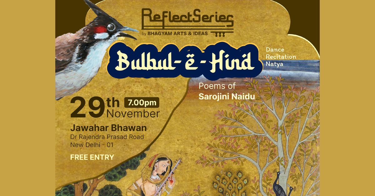 Bulbul-e-Hind, The Poems of Sarojini Naidu