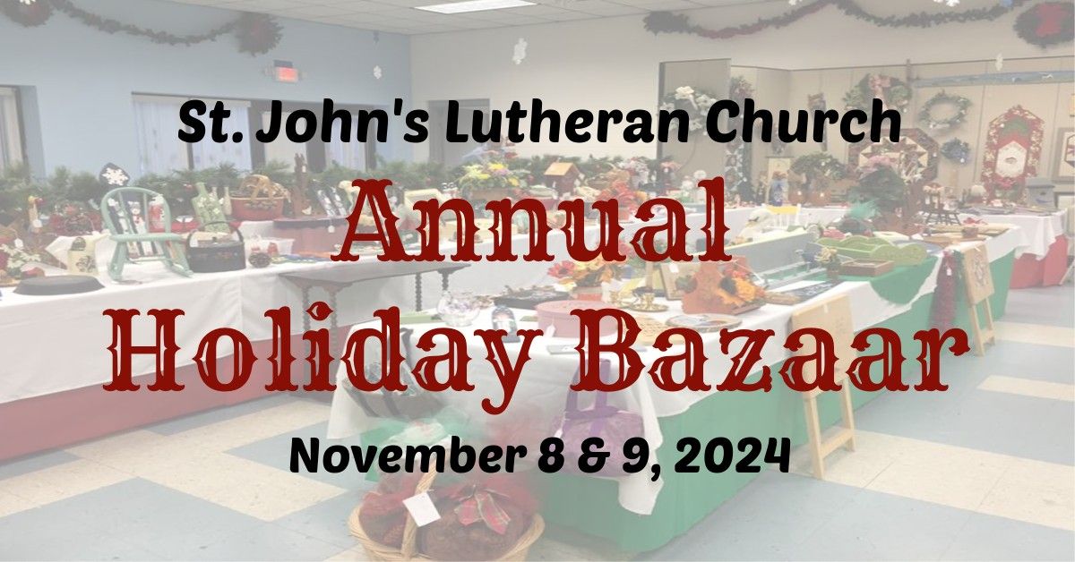 St. John's Annual Holiday Bazaar