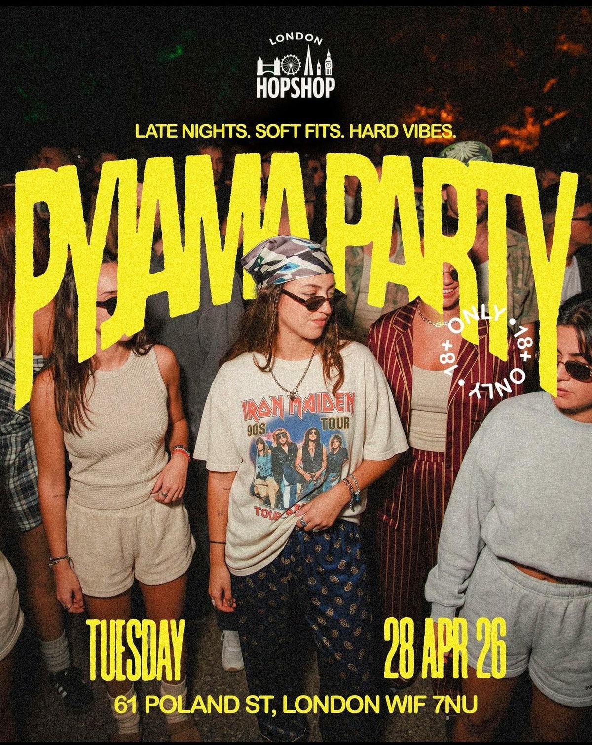 LONDON HOPSHOP PRESENTS: BOLLYWOOD PYJAMA PARTY TUESDAY 28/04/26 ...