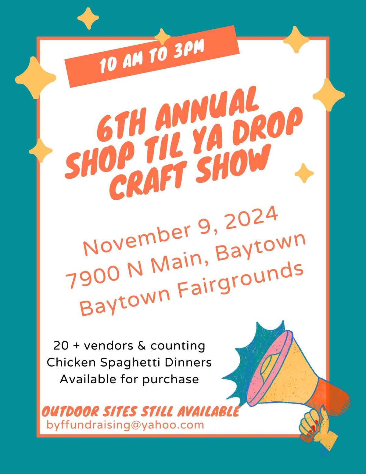 6th Annual Shop Til Ya Drop Craft Show