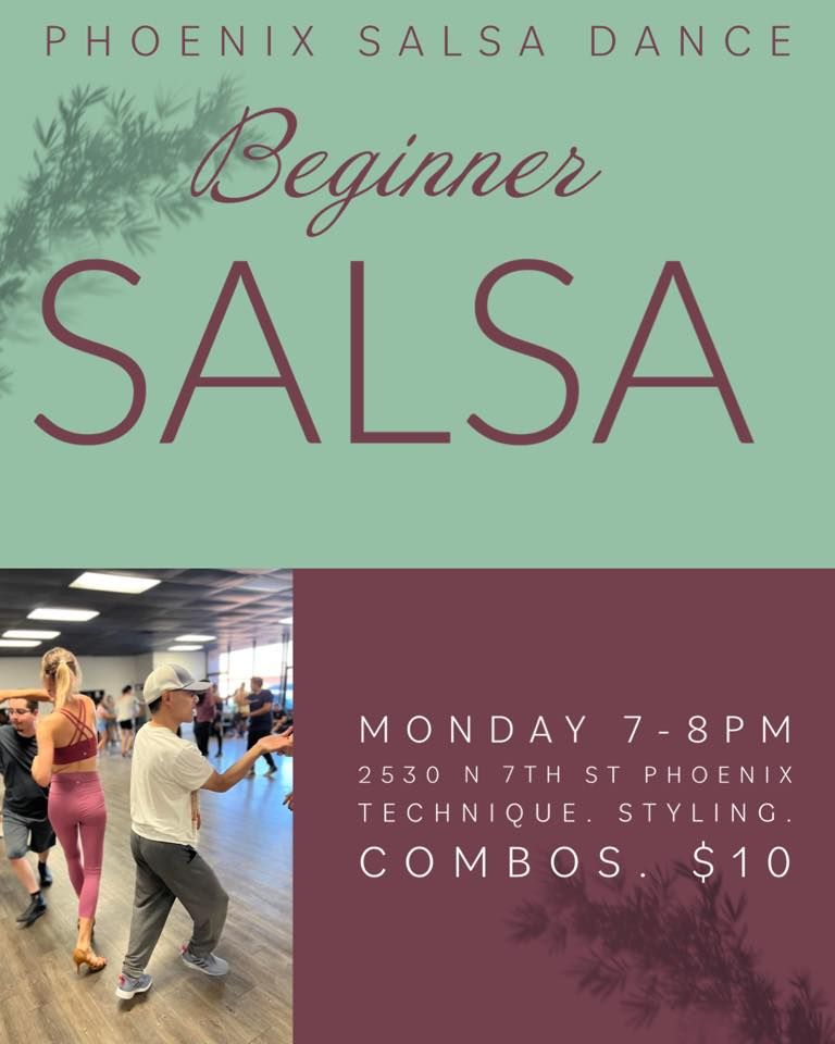 Monday Beginner Salsa Phoenix Salsa Dance!, 2530 N 7th St, Phoenix, AZ