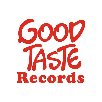 GOOD TASTE Records