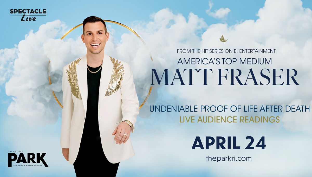 Matt Fraser - America\u2019s Top Psychic Medium