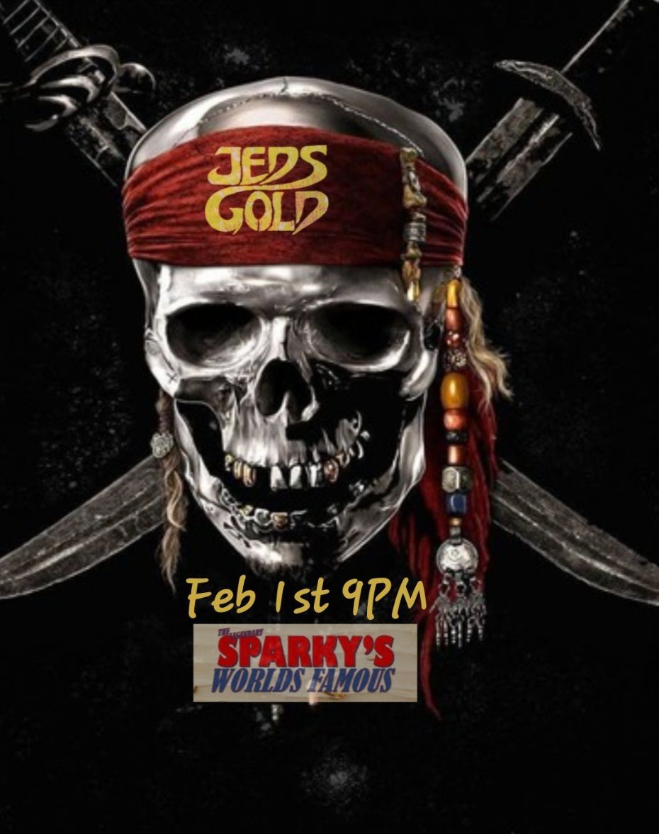 Jeds Gold Live at Sparky's 