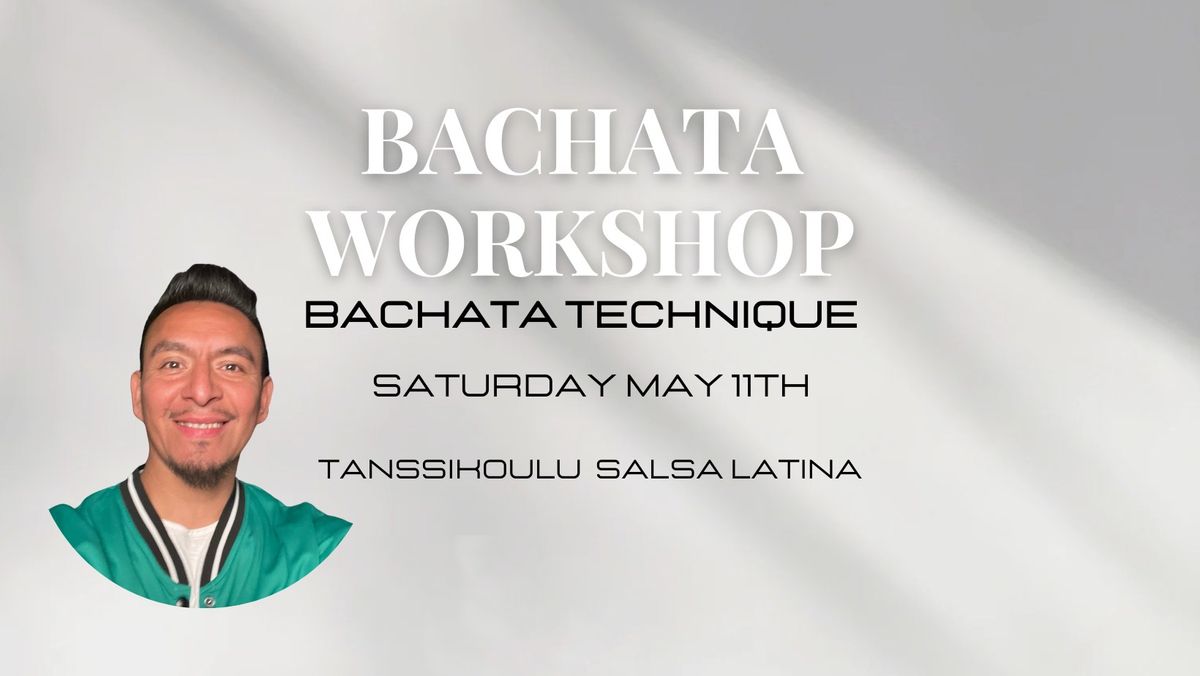 Saturday May 11th Couple Bachata Technique Workshop