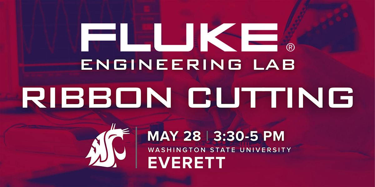 Fluke Engineering Lab Ribbon Cutting Celebration