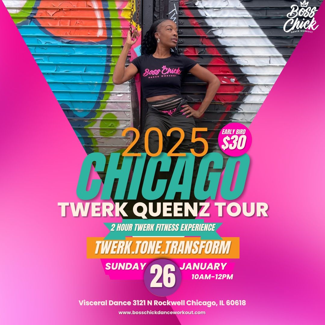 2025 Twerk Queenz Tour \ufffd CHICAGO \ufffd