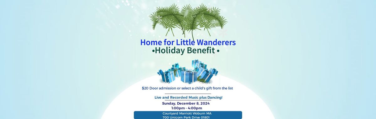 The Home for Little Wanderers Holiday Benefit