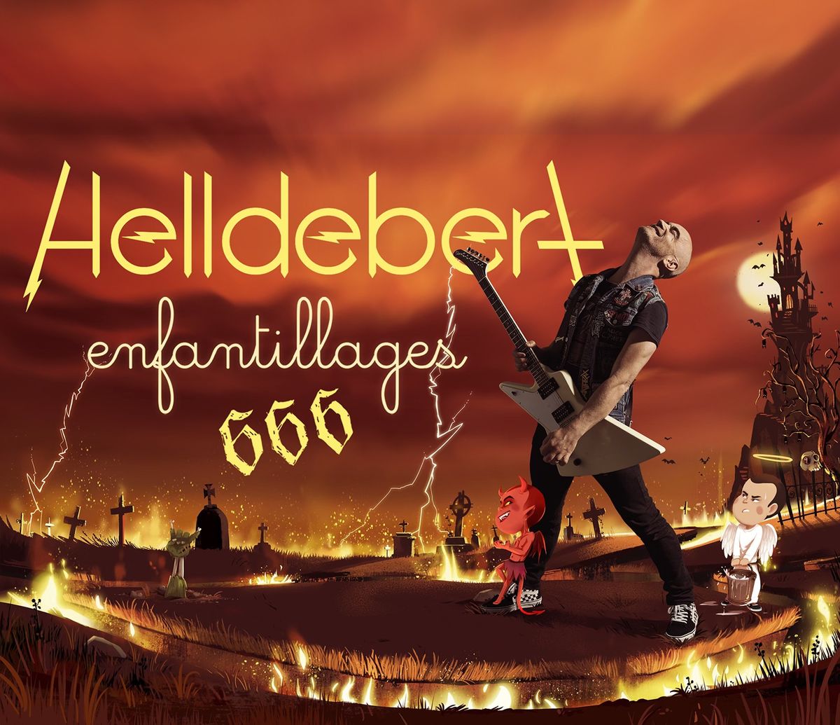 COMPLET \/\/  Helldebert \u2022 Enfantillages 666 \u2022 Bordeaux