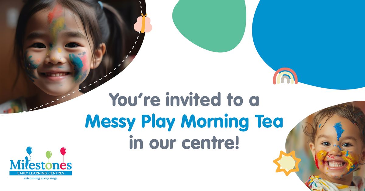 Messy Play May - Morning Tea 
