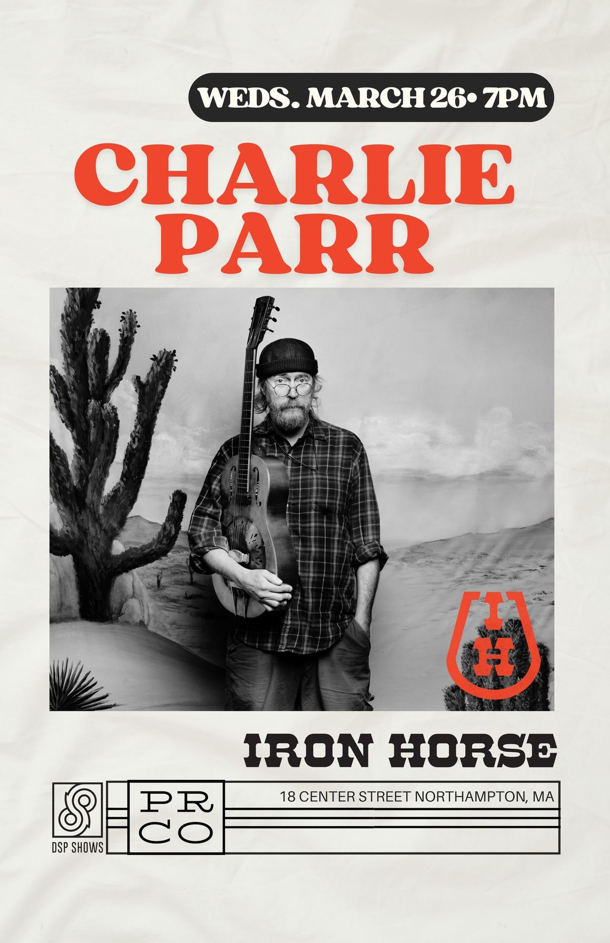 Charlie Parr at The Iron Horse