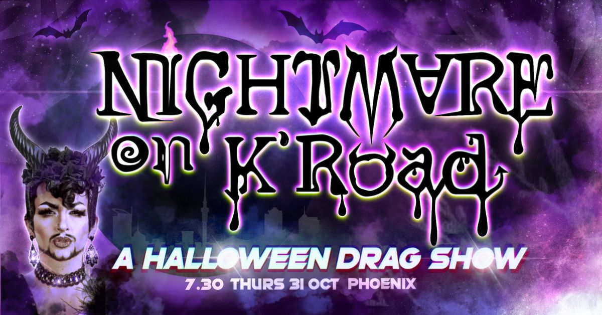 Nightmare on K Road: Halloween Drag Show