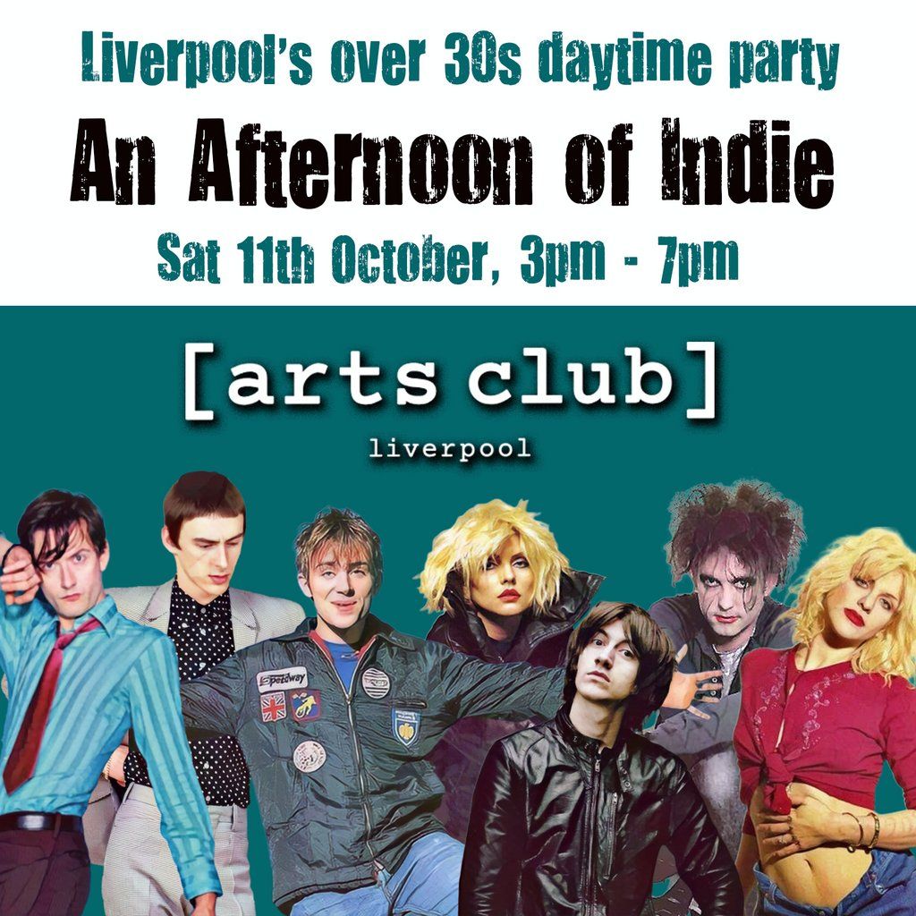 An Afternoon of Indie: LIVERPOOL (30+ Only), 3pm-7pm *1\/5 sold*