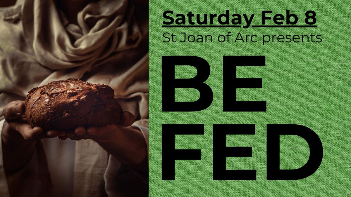 Parish Retreat: Be Fed