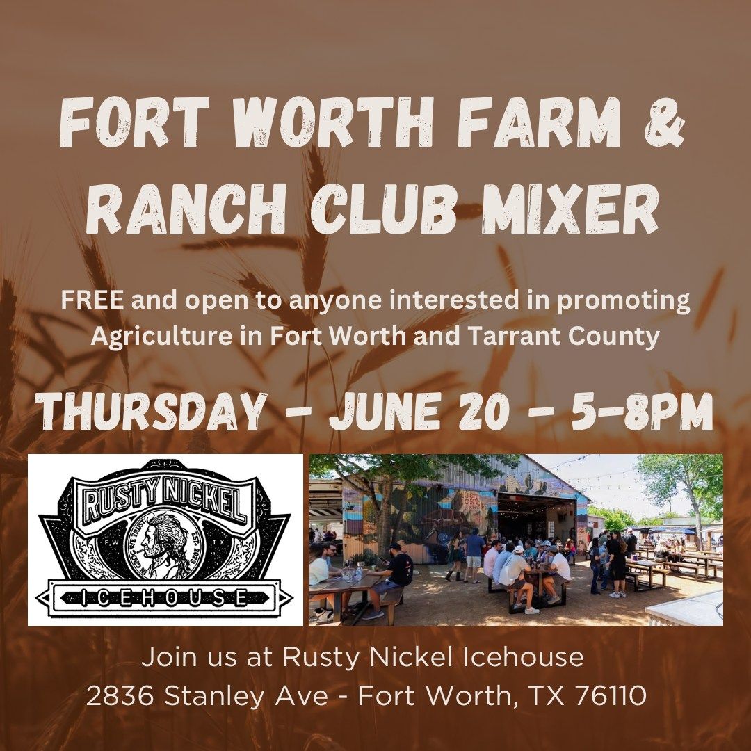 Fort Worth Farm & Ranch Club Mixer