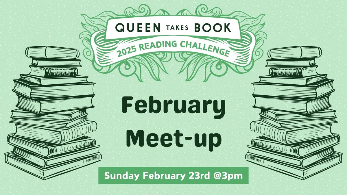 Reading Challenge Meet-Up - February 23rd, 2025