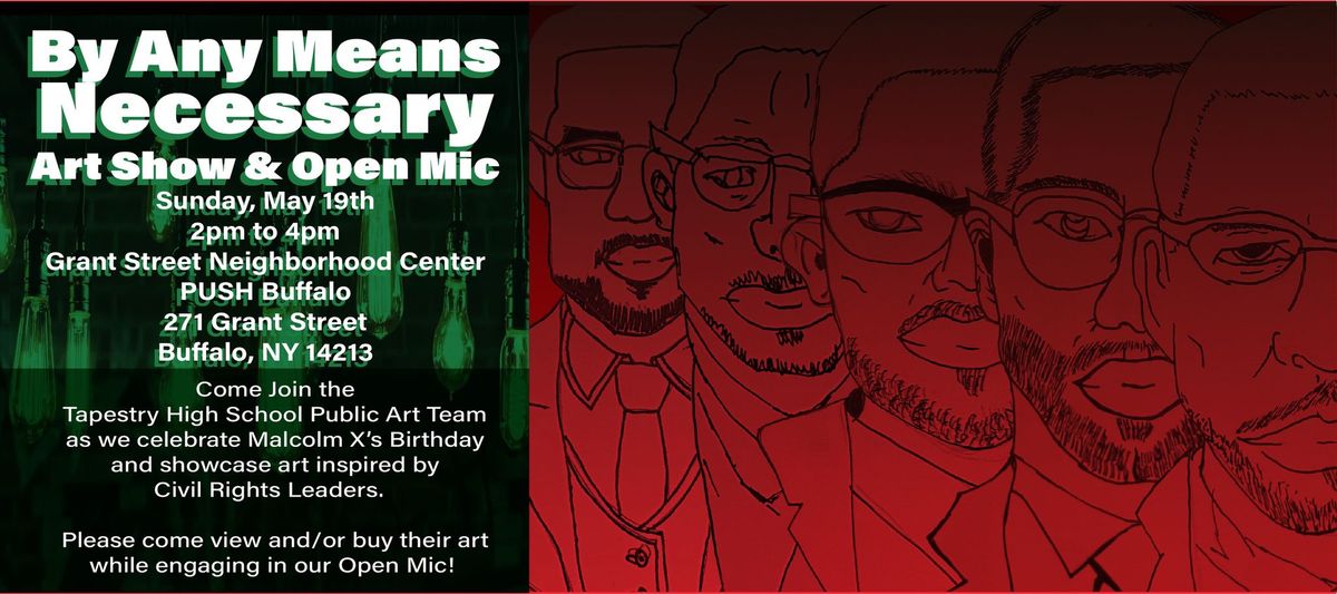 By Any Means Necessary Art Show & Open Mic 2024