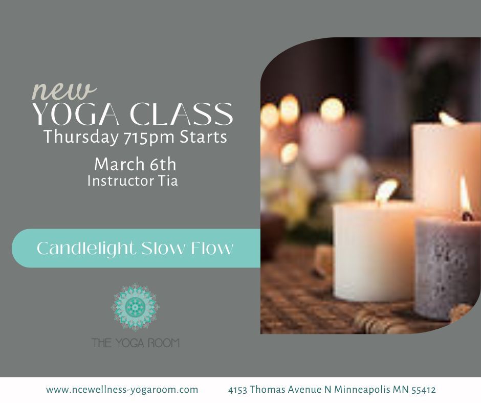 Thursday Candlelight Slow Flow with Tia- Starts March 6th