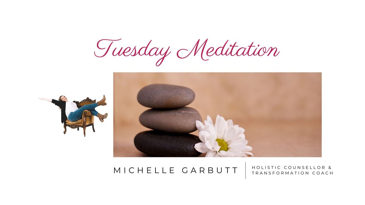 Tuesday Evening Guided Meditation