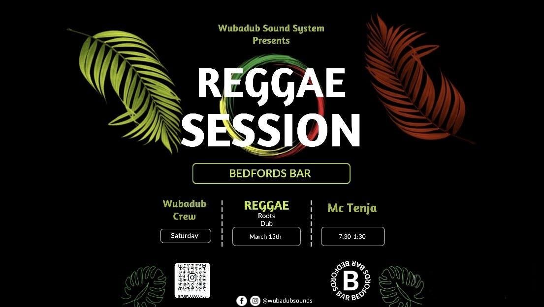 Wubadub Sound System Presents: Reggae Session