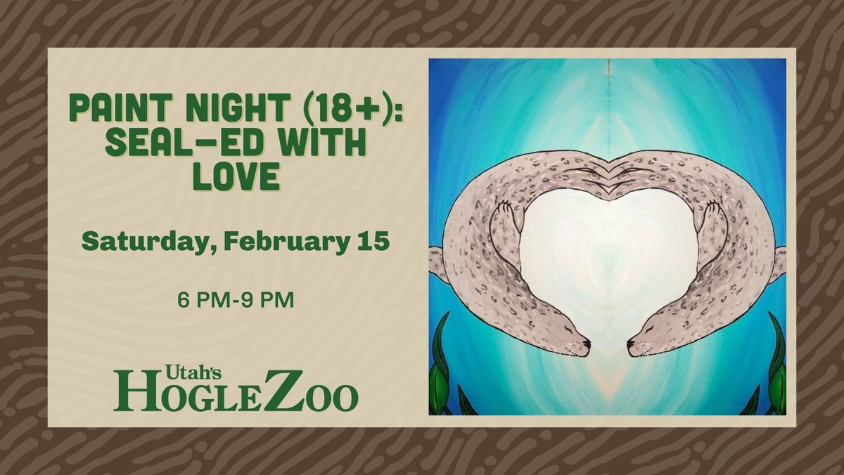 Paint Night (18+): Seal-ed With Love