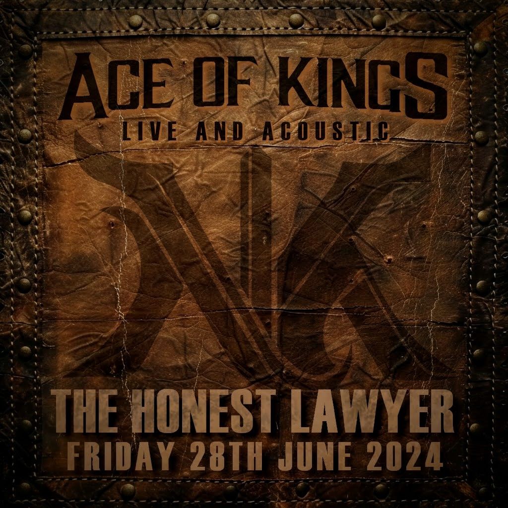 ACE OF KINGS :: Live and Acoustic :: THE HONEST LAWYER