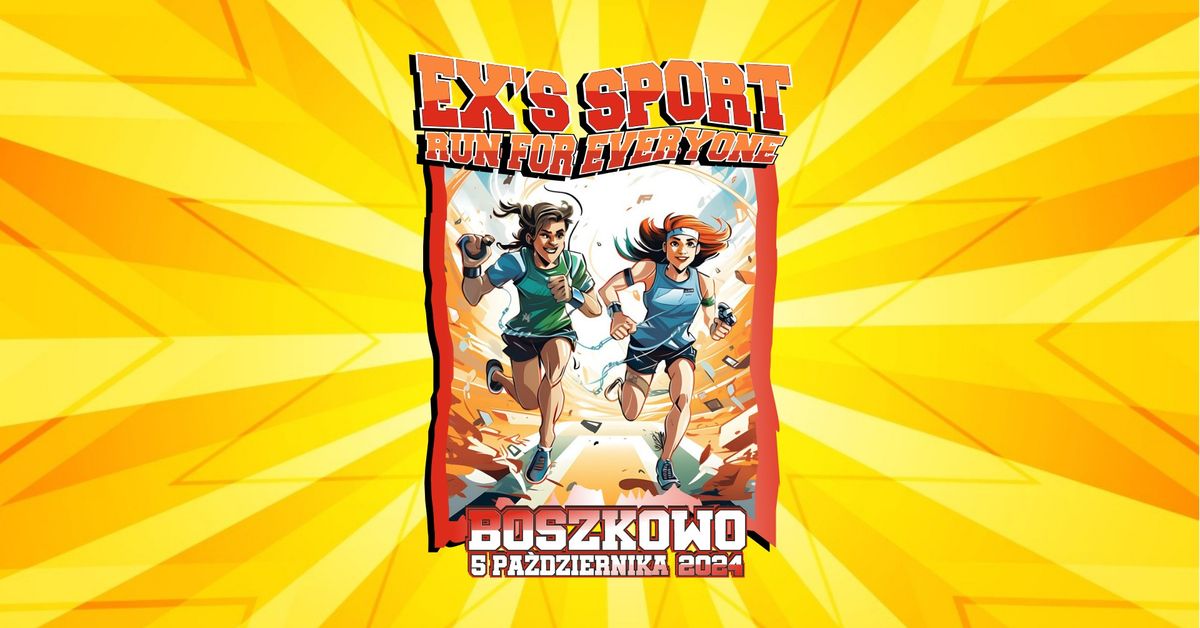 Boszkowo EX'S SPORT | Run For Everyone