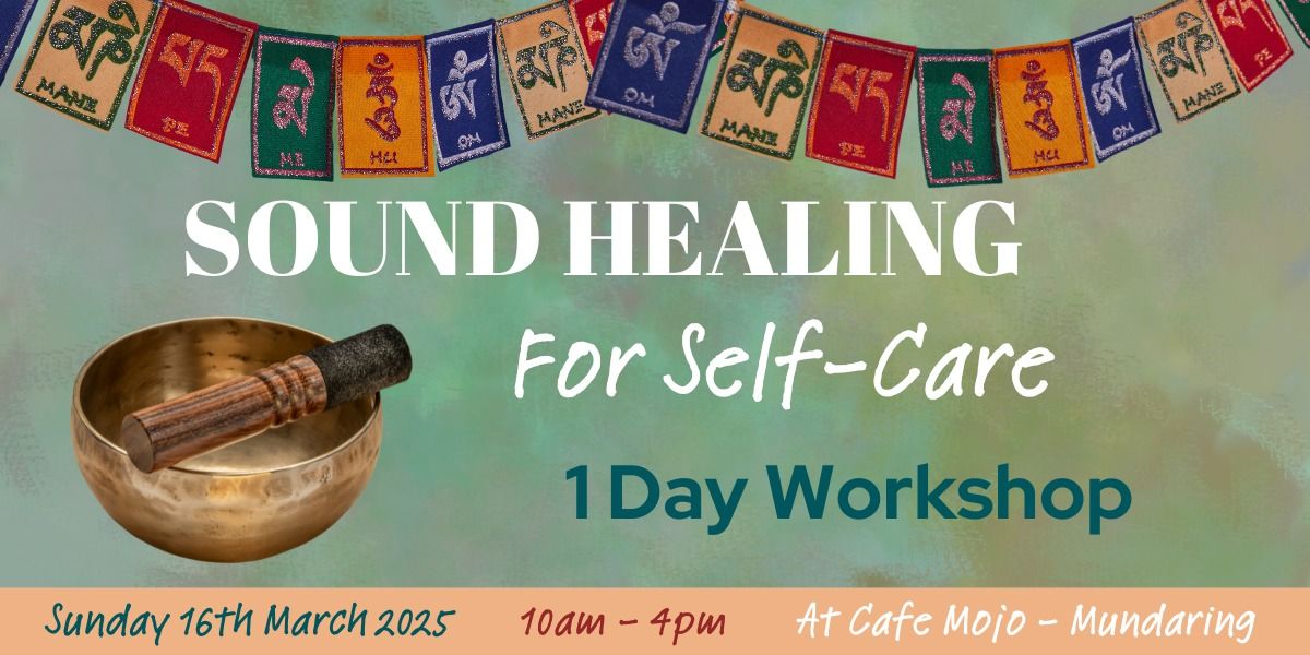 Sound Healing For Self-Care