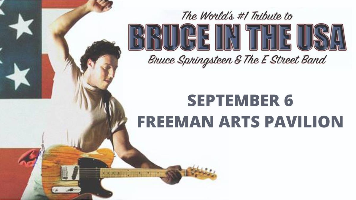Bruce In The USA: The World's #1 Tribute to Bruce Springsteen and the E Street Band