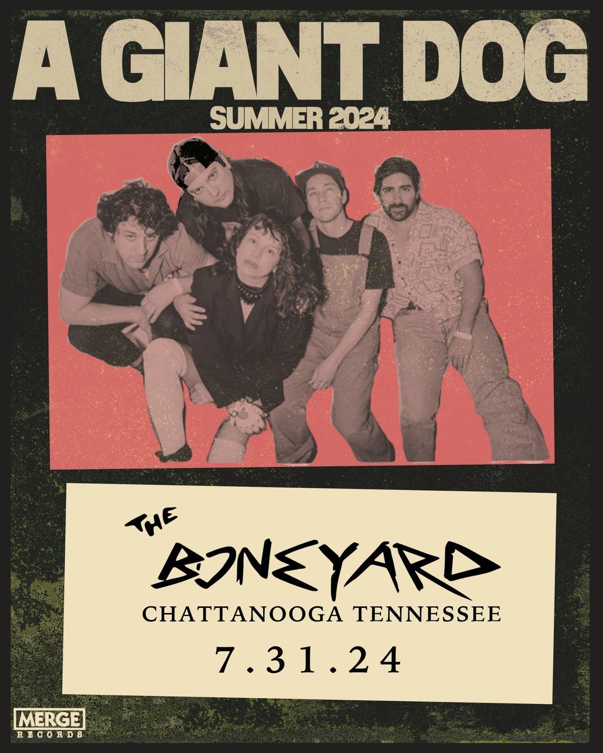 A GIANT DOG ~LIVE AT THE BONEYARD~ 7.31.24