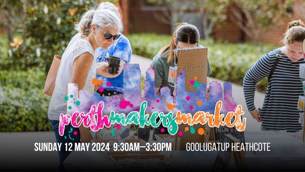 Perth Makers Market - May 2024